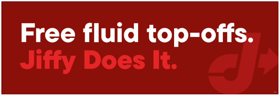 Yard Banner - Free fluid top offs. Jiffy Does It