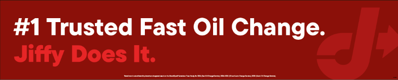 Bay Door Banner - #1 Trusted Fast Oil Change. Jiffy Does it.