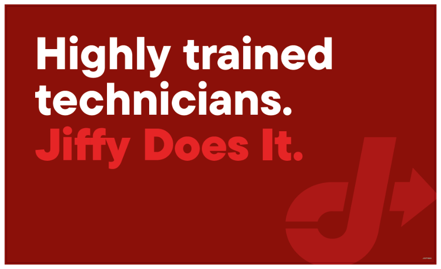 Yard Banner - Highly trained technicians? Jiffy Does It.