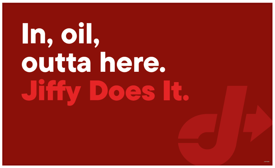 Yard Banner - In, oil, outta here. Jiffy Does It.