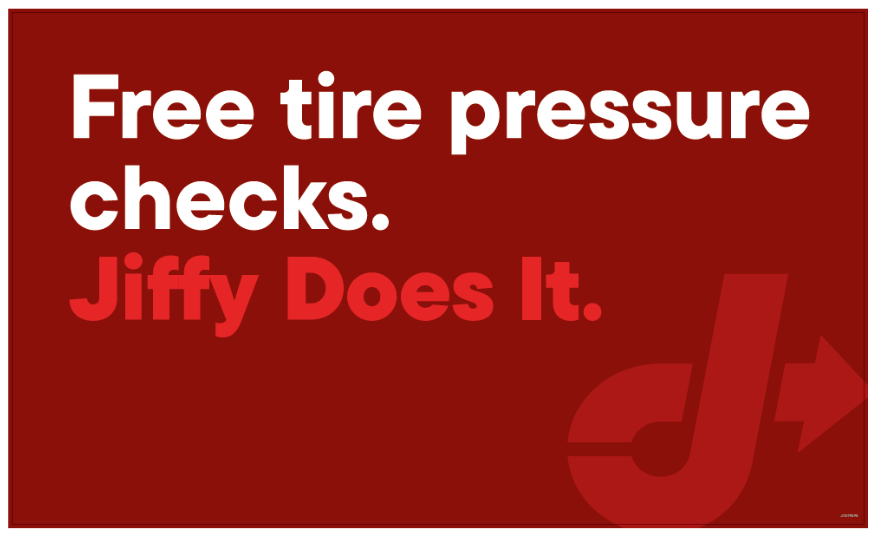 Yard Banner - Free tire pressure checks. Jiffy Does it